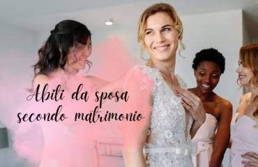 Abiti da sposa per il secondo matrimonio: regole di stile e tendenze